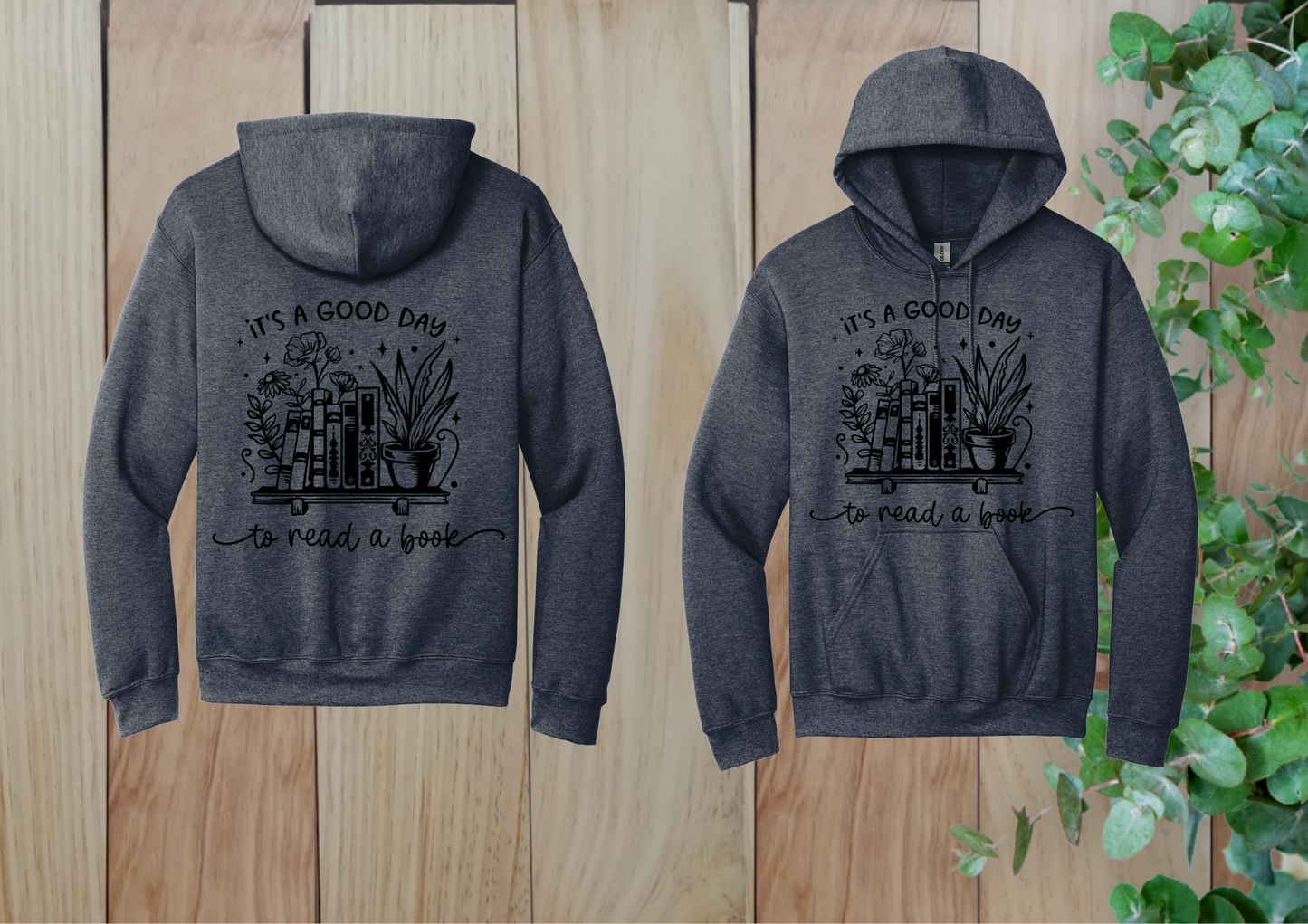 Good Day to Read Hoodie