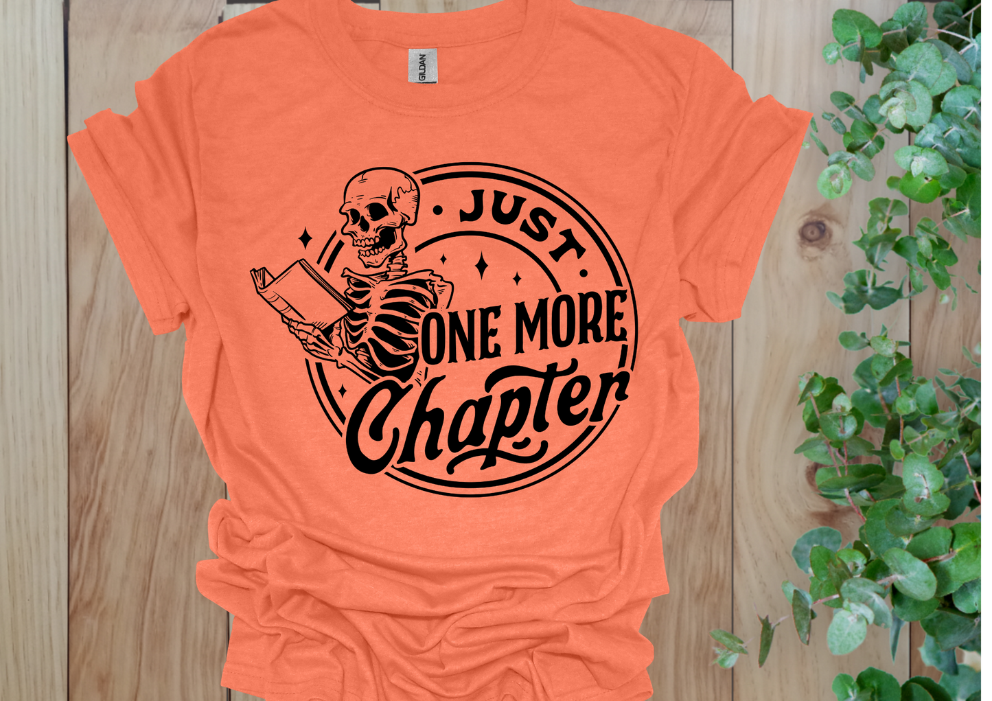 Just One More Chapter Skeleton Tee