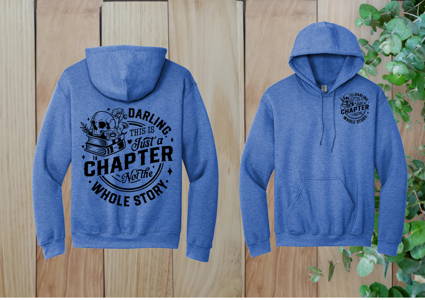 Just a Chapter Hoodie