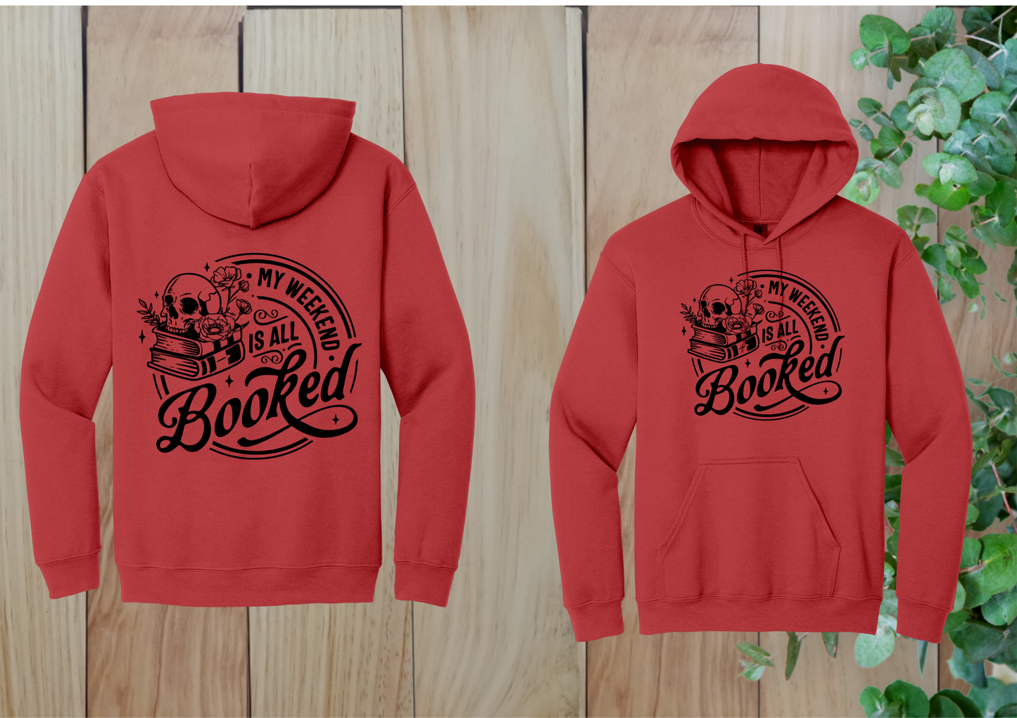 My Weekend Is All Booked - Round Design Hoodie