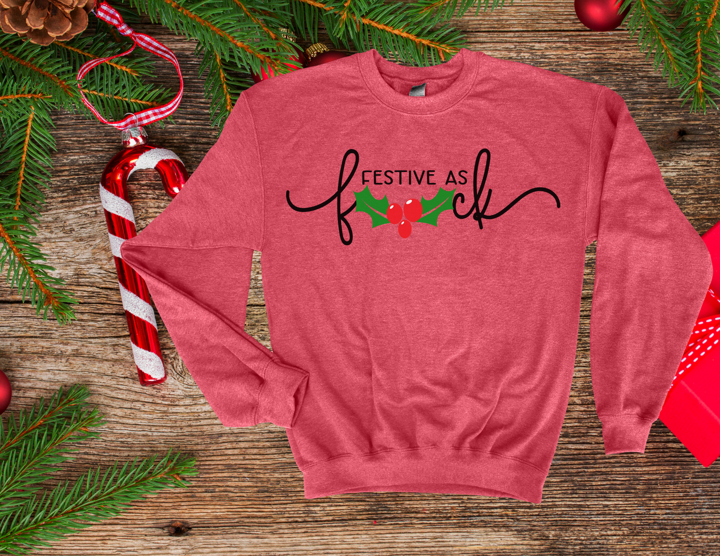 Festive as F*ck Crewneck