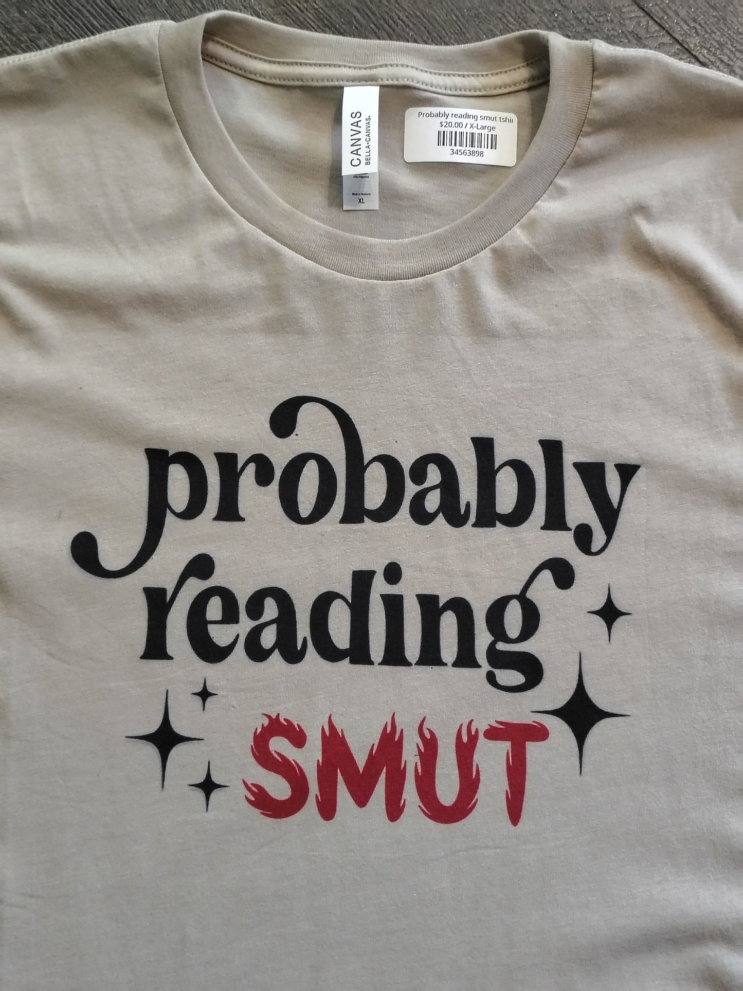 Probably reading smut tshirt
