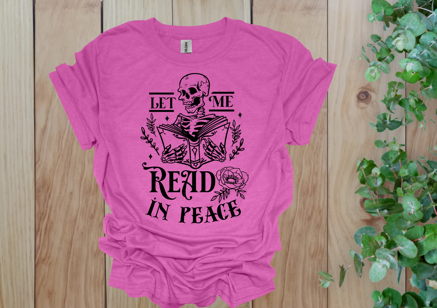 Let Me Read In Peace Skeleton Tee