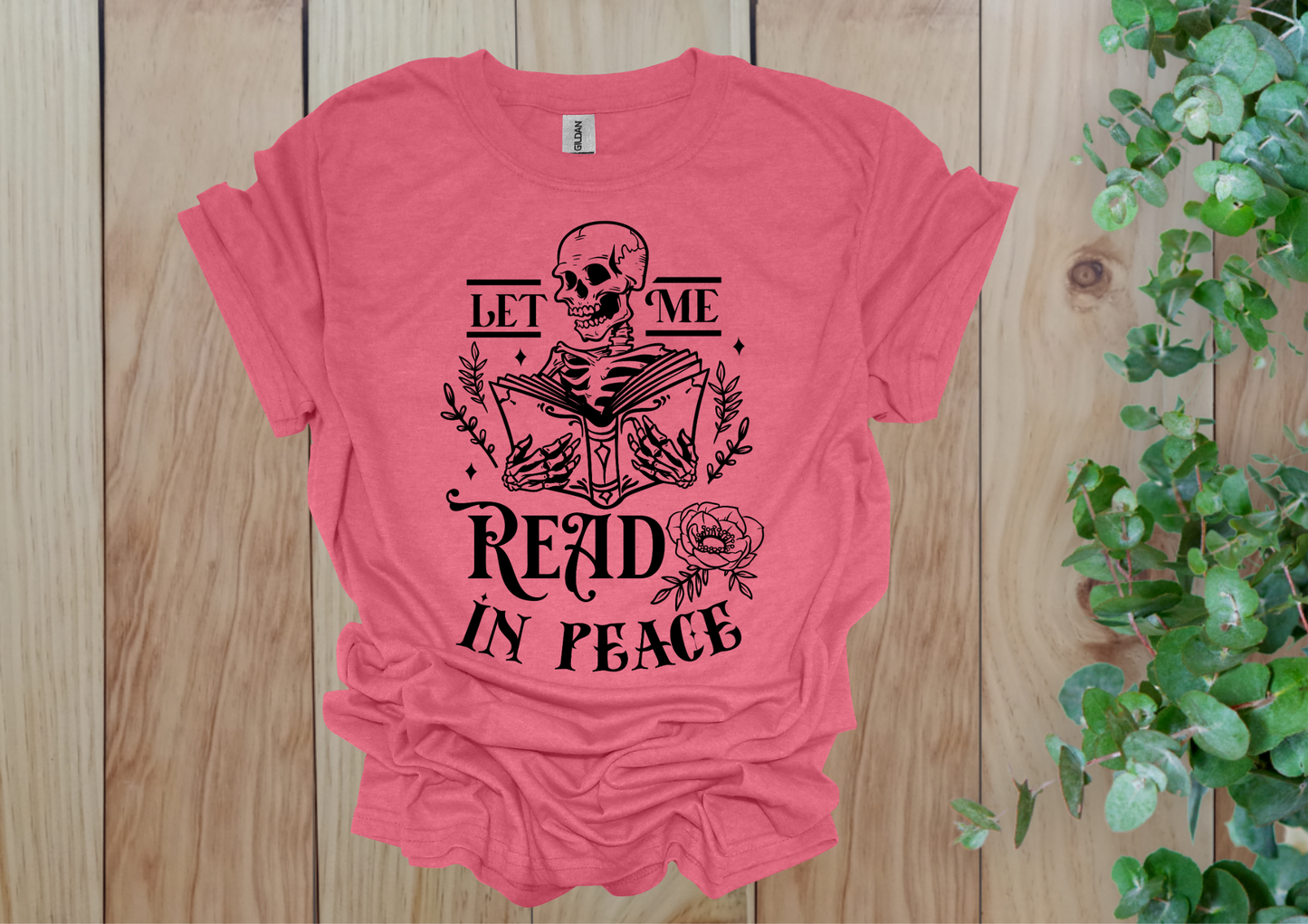 Let Me Read In Peace Skeleton Tee