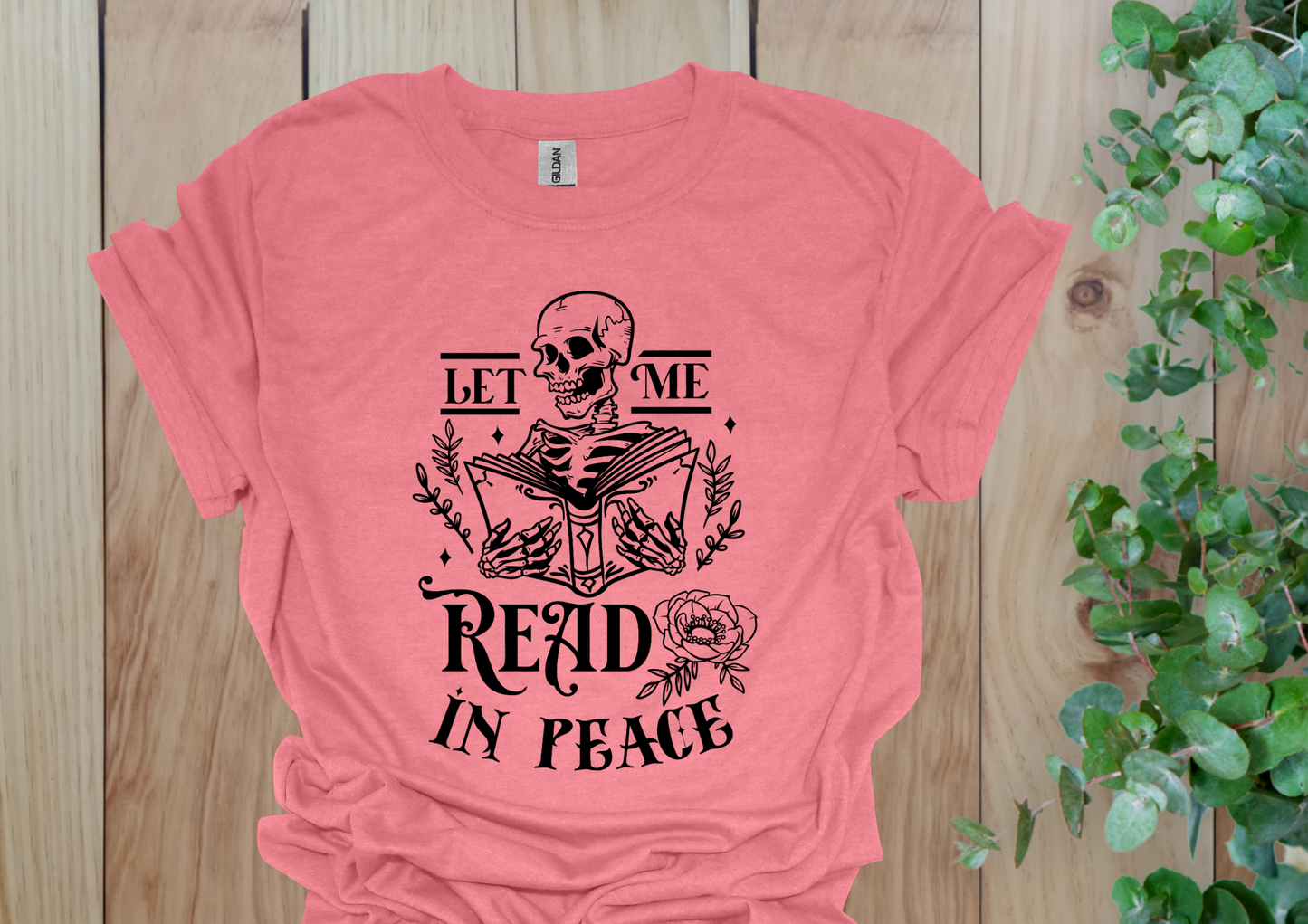 Let Me Read In Peace Skeleton Tee