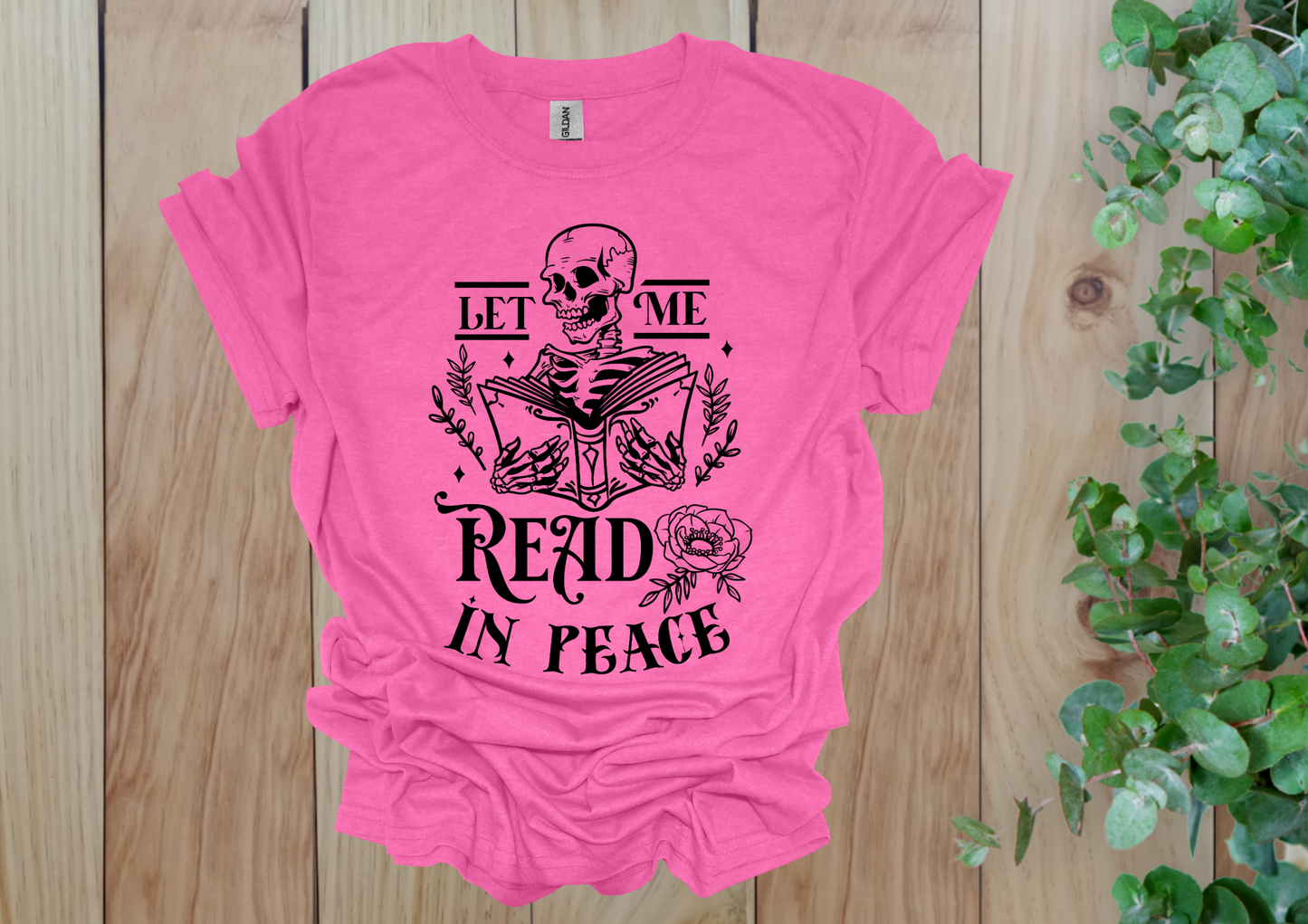 Let Me Read In Peace Skeleton Tee