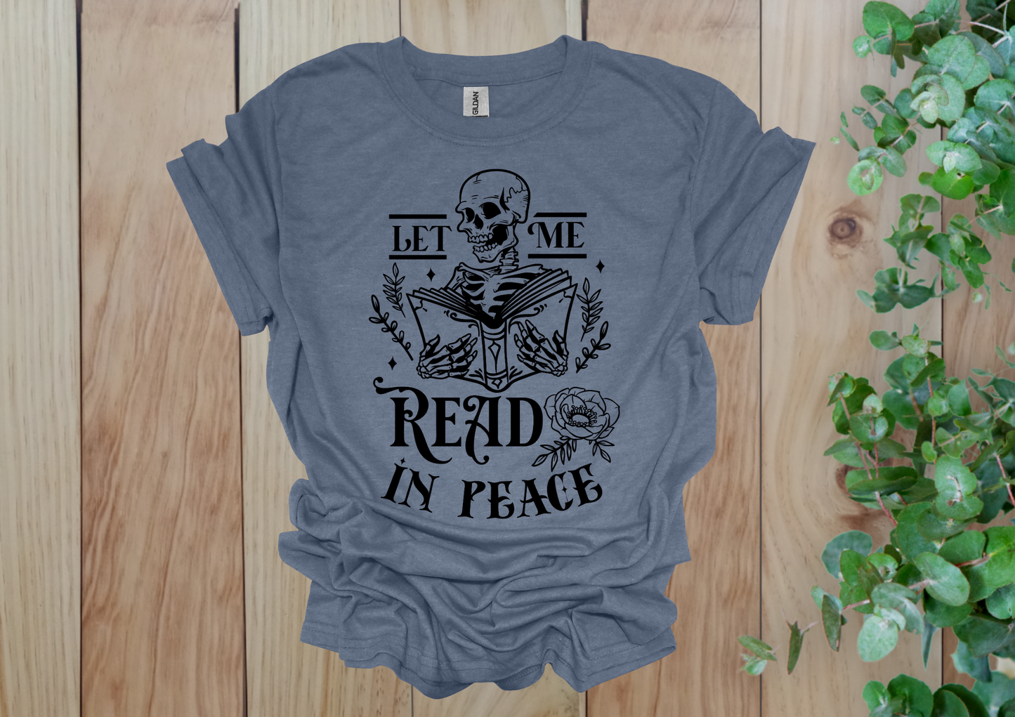 Let Me Read In Peace Skeleton Tee