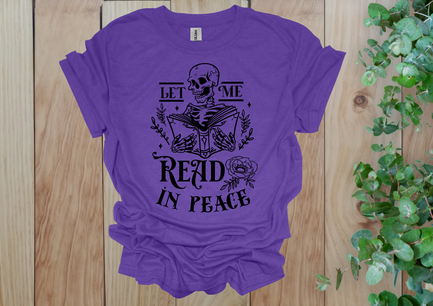 Let Me Read In Peace Skeleton Tee