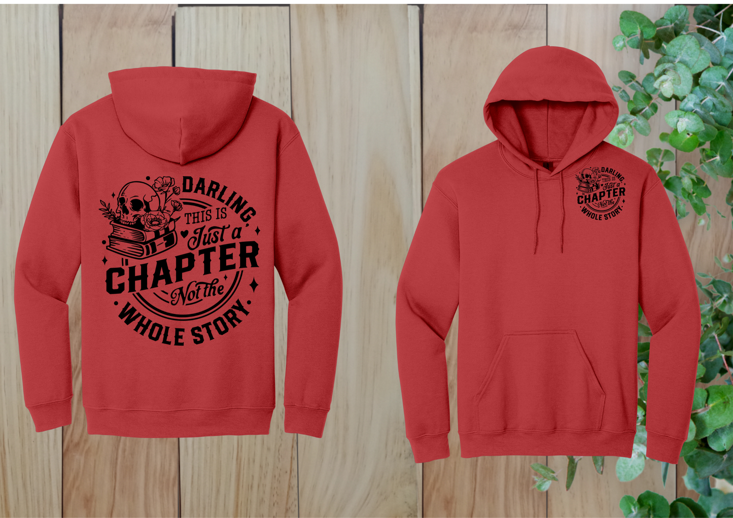 Just a Chapter Hoodie
